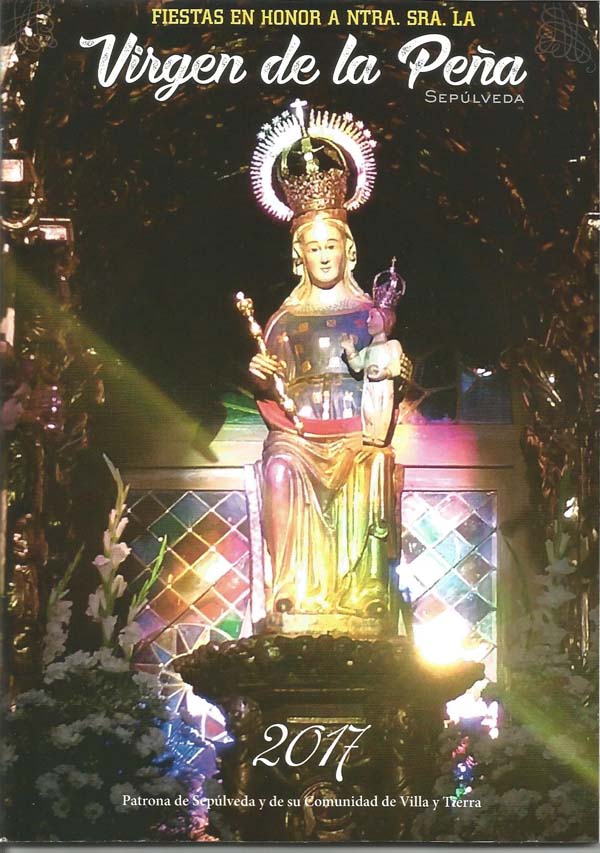 Fiestas en honor a Nuestra Señora de la Peña 2017 Sepúlveda